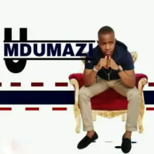 Mdumazi - Ngivuke Kamnandi